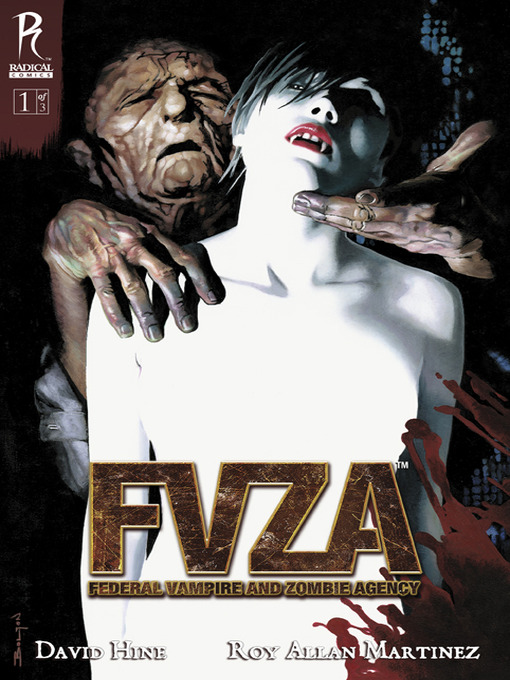 Title details for F.V.Z.A.: Federal Vampire and Zombie Agency, Issue 1 by David Hine - Available